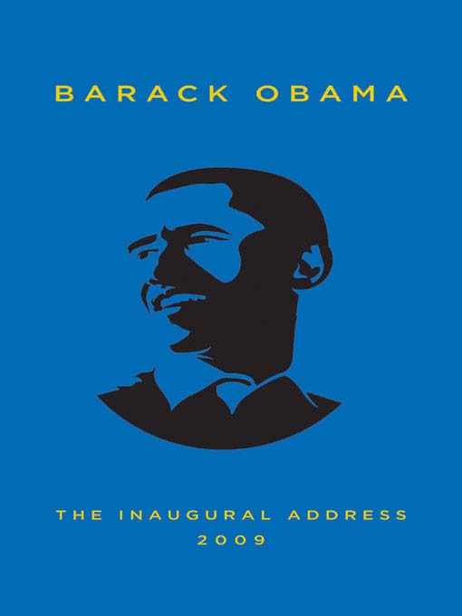 Détails du titre pour The Inaugural Address, 2009 par Barack Obama - Disponible